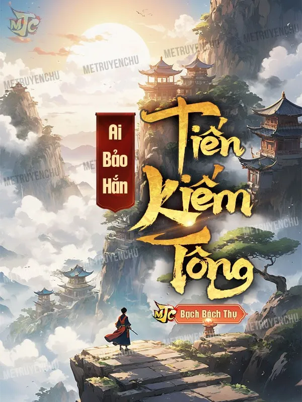 Ai Bảo Hắn Tiến Kiếm Tông!