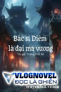 Bác Sĩ Diêm Là Đại Ma Vương