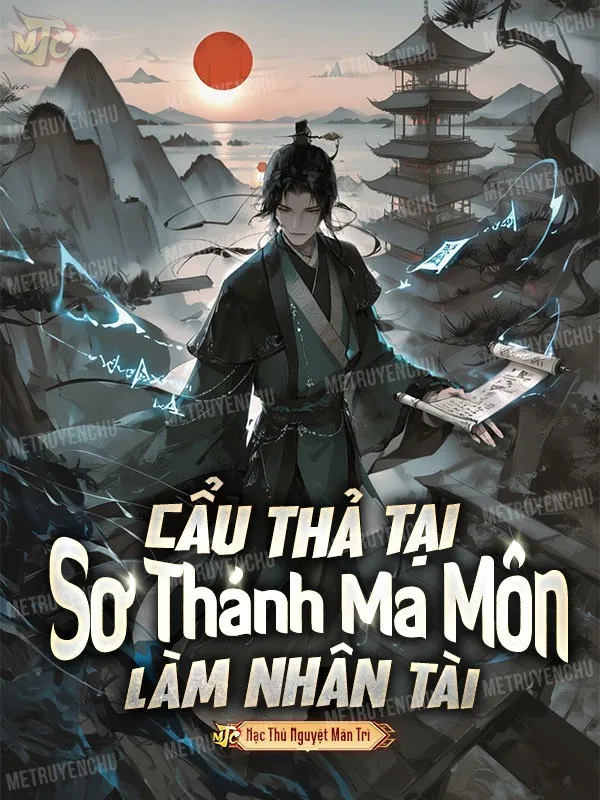 Cẩu Thả Tại Sơ Thánh Ma Môn Làm Nhân Tài