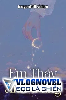Em Thấy Ánh Trăng - Hoài Nam Tiểu Sơn