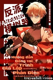 Hướng Dẫn Đóng Vai Trong "Trình Giả Lập Phản Diện"