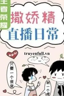 Làm Nũng Livestream Hàng Ngày