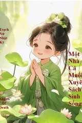 Một nhà cá muối xuyên sách sinh sống(Dịch)