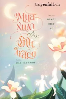 Mùa Xuân Và Ánh Trăng