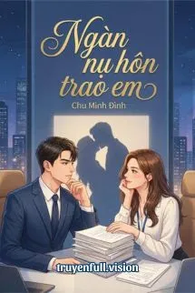 Ngàn Vạn Nụ Hôn Trao Em
