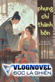 Phụng Chỉ Thành Hôn - Kỳ Quân Chiết Chi