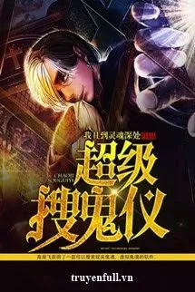 Siêu Cấp Sưu Quỷ Nghi