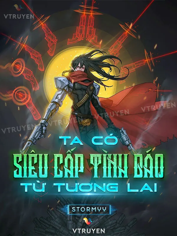 Ta Có Siêu Cấp Tình Báo Từ Tương Lai