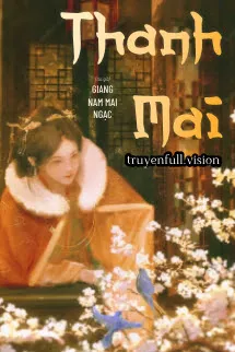 Thanh Mai - Giang Nam Mai Ngạc