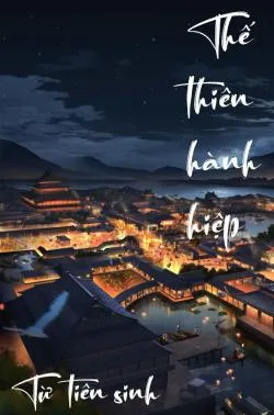 Thế Thiên Hành Hiệp