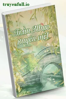 Trần Nhạc Xuyên Việt - Linh Giác Tử
