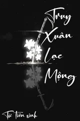 Truy Xuân Lạc Mộng
