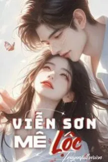 Viễn Sơn Mê Lộc - Nhân Gian Phú Bà