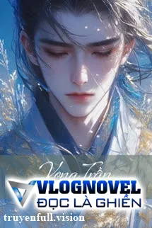 Vong Trần - Bất Vong Xuyên