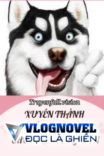 Xuyên Thành Tiểu Sư Muội Chó Nhất Tông Môn